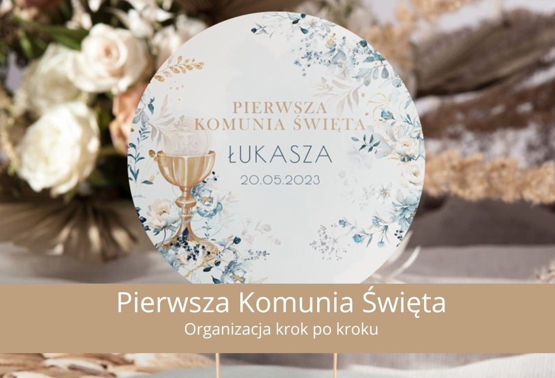 Jak Zorganizować Przyjęcie Komunijne Przygotowania Do I Komunii Świętej 4390